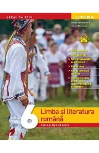 Limba si literatura romana - Clasa 6 - Teste si fise de lucru de Raluca Morosanu