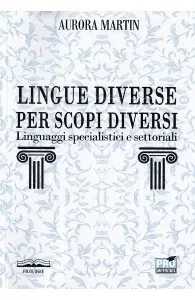 Lingue diverse per scopi diversi de Aurora Martin