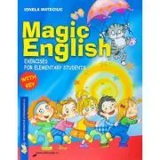 Magic English. Exercises for elementary students de Ionela Mateciuc