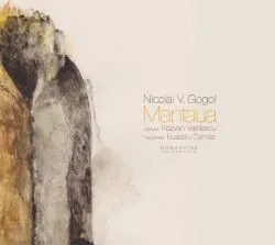 Mantaua de Nikolai Vasilievici Gogol