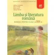 Manual Limba si literatura romana pentru clasa 12-a de Adrian Costache