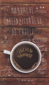 Manualul Imblinzitorului de Cafele