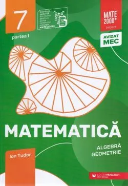 Matematica - Clasa 7 Partea 1 - Initiere