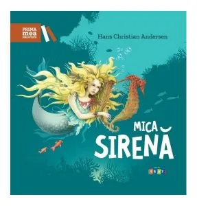 Mica Sirenă de Hans Christian Andersen