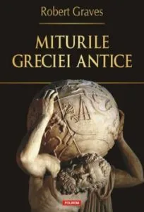 Miturile Greciei antice de Robert Graves
