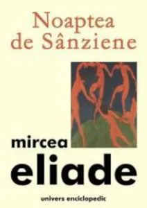 Noaptea de Sanziene de Mircea Eliade
