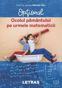 Ocolul pământului pe urmele matematicii de Mihaela Nitu