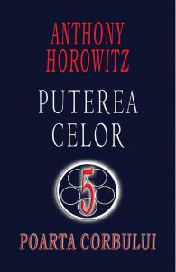 Poarta corbului. Puterea celor 5