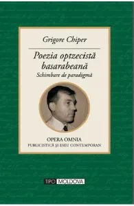 Poezia optzecista basarabeana de Grigore Chiper