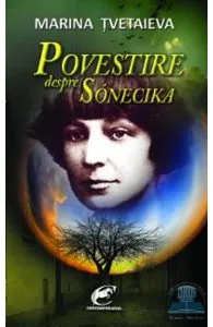 Povestiri despre sonecika de Marina Tvetaieva