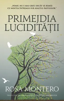 Primejdia luciditatii de Rosa Montero