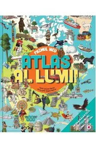 Primul meu atlas al lumii de Quino Marin