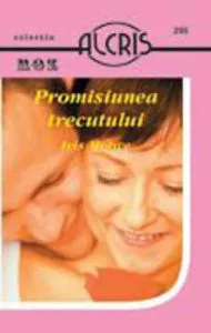 Promisiunea trecutului de Iris Moore