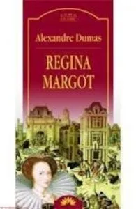 Regina Margot de Alexandre Dumas
