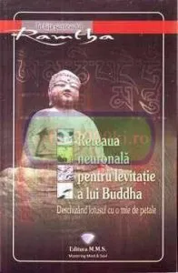 Reteaua neuronala pentru levitatie a lui Buddha de Ramtha