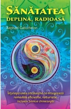 Sanatatea deplina, radioasa