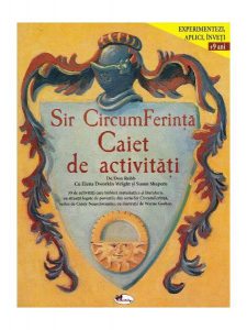 Sir CircumFerință. Caiet de activități  9 ani