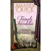 Tainele trecutului de Amanda Quick