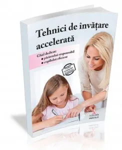 Tehnici de invatare accelerata de Alexandrina Escu