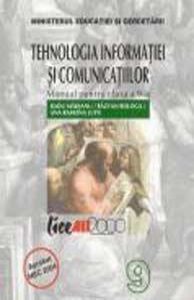 Tehnologia informatiei si a comunicatiilor. Manual clasa a IX-a