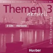 Themen aktuell 3, 3 CDs, Zertifikatsband de Michaela Perlmann-Balme
