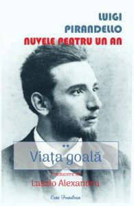 Viata goala. Nuvele pentru un an Vol.2