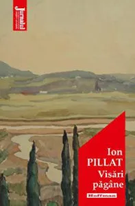 Visari pagane - Ion Pillat de Ion Pillat