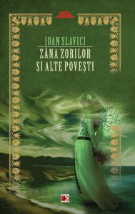 Zana-Zorilor si alte povesti. Editia a II-a