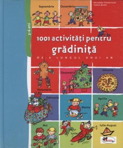 1001 activitati pentru gradinita de-a lungul unui an