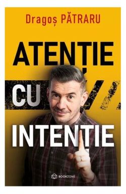 Atenție cu intenție