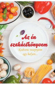 Az en szakacskonyvem 99 (Jurnalul meu special. Retete preferate de mine adunate)