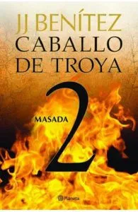 Caballo de Troya 2, Masada de Juan Jose Benitez