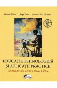 Caiet de educatie tehnologica si aplicatii practice, clasa a VI-a de Magda Dache