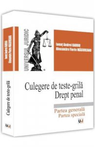 Culegere de teste-grila. Drept penal