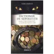 Dictionar de superstitii de Pierre Canavaggio