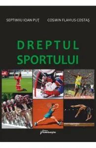 Dreptul sportului de Cosmin Flavius Costas