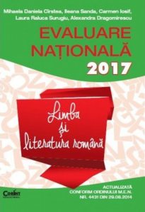 Evaluare nationala 2017. Limba si literatura romana