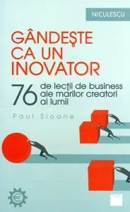 Gandeste ca un inovator