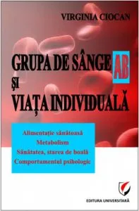 Grupa de sange AB si viata individuala de Ciocan Virginia