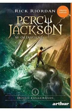 Hotul Fulgerului. Seria Percy Jackson si Olimpienii Vol.1