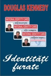 Identitati furate de Dauglas Kennedy