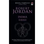 Inima iernii. Seria Roata Timpului, volumul 9 de Robert Jordan