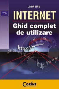 Internet. Ghid complet de utilizare