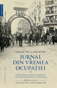 Jurnal din vremea ocupatiei, Vol. 2 de Vasile Th. Cancicov