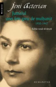 Jurnalul unei fete greu de multumit de Jeni Acterian