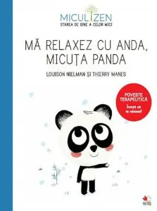 Ma relaxez cu Anda, micuta panda de Louison Nielman