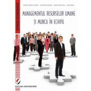 Managementul resurselor umane si munca in echipa