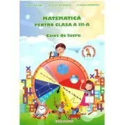 Matematica. Caiet de lucru pentru clasa a 3-a de Augustina Anghel
