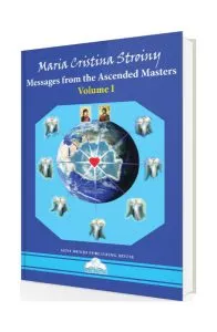 Messages from the Ascended Masters (Vol. I) de Maria Cristina Stroiny