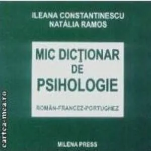 Mic dictionar de psihologie roman-francez-portughez de Ileana Constantinescu